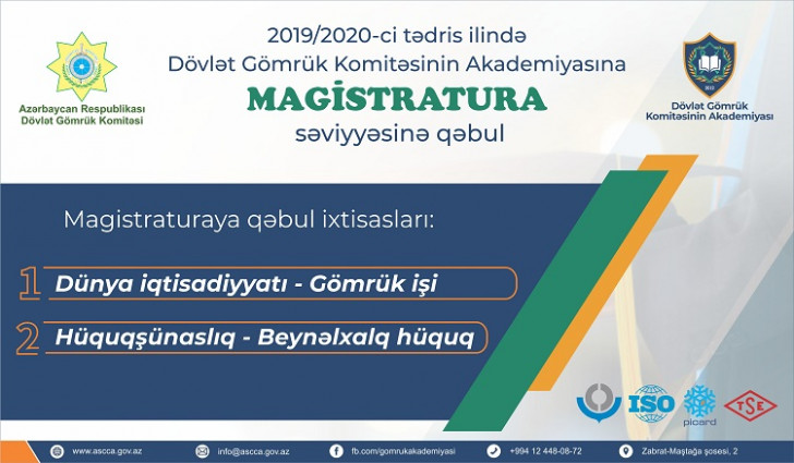 Gömrük Akademiyasında magistraturaya qəbul aparılır