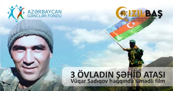 Şəhid Vüqar Sadıqov haqqında sənədli film çəkiləcək