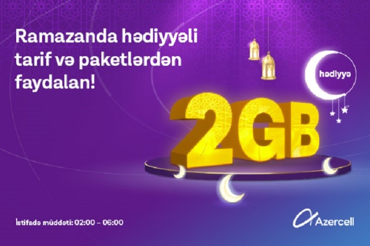 Azercell-dən özəl Ramazan kampaniyasında 2GB hədiyyə!