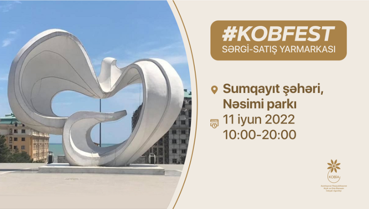 Sumqayıt şəhərində “KOB Fest” sərgi-satış yarmarkası keçiriləcək