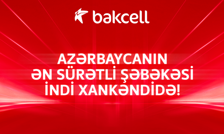 Azərbaycanın ən sürətli şəbəkəsi indi Xankəndi şəhərində