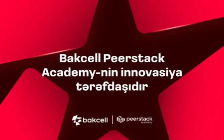 "Bakcell" "Peerstack Academy"nin innovasiya tərəfdaşıdır